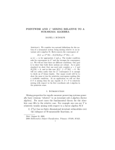 POINTWISE AND L MIXING RELATIVE TO A SUB-SIGMA ALGEBRA