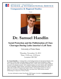 Dr. Samuel Handlin Social Protection and the Politicization of Class