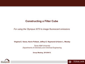 Constructing a Filter Cube Texas A&amp;M University