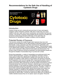 Recommendations for the Safe Use of Handling of Cytotoxic Drugs Introduction