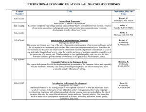 INTERNATIONAL ECONOMIC RELATIONS FALL  2016 COURSE OFFERINGS Course Title Instructor, Day and