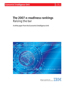 The 2007 e-readiness rankings Raising the bar Written in co-operation with