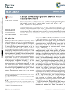 – A single crystalline porphyrinic titanium metal † organic framework