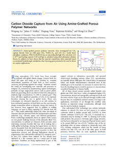 Carbon Dioxide Capture from Air Using Amine-Grafted Porous Polymer Networks * Weigang Lu,