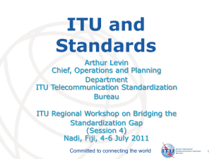 ITU and Standards