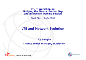 LTE and Network Evolution