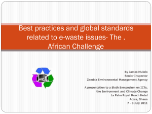 Best practices and global standards related to e-waste issues- The .