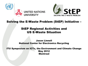 Solving the E-Waste Problem (StEP) Initiative – StEP Regional Activities and