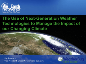 The Use of Next-Generation Weather Technologies to Manage the Impact of