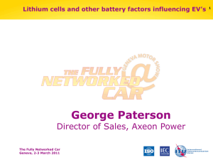 George Paterson Director of Sales, Axeon Power The Fully Networked Car