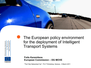  The European policy environment for the deployment of Intelligent Transport Systems