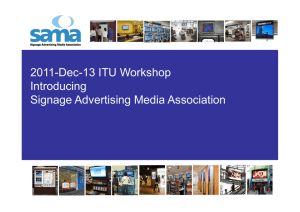 2011-Dec-13 ITU Workshop Introducing Signage Advertising Media Association
