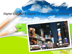 Digital Signage &amp; Digital TV Out Of Home (DOOH)