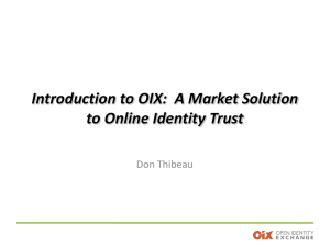 Introduction to OIX:  A Market Solution to Online Identity Trust