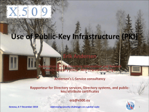 Use of Public-Key Infrastructure (PKI) Erik Andersen