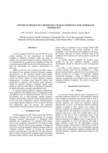 OPTIMUM FREQUENCY RESPONSE CHARACTERISTICS FOR WIDEBAND TERMINALS H.W. Gierlich , Silvia Poschen
