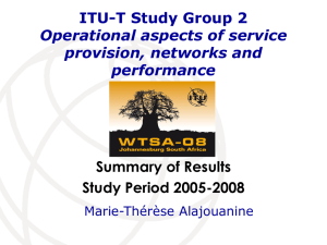 Summary of Results Study Period 2005-2008 ITU-T Study Group 2