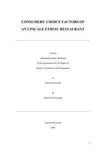 CONSUMERS’ CHOICE FACTORS OF AN UPSCALE ETHNIC RESTAURANT