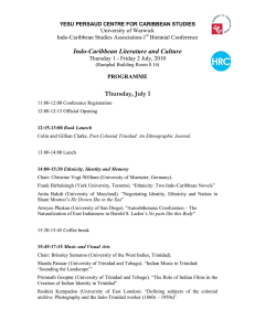Indo-Caribbean Literature and Culture Thursday, July 1 PROGRAMME