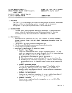 UCDMC FLEET SERVICES  POLICY &amp; PROCEDURE #900-01 FUEL SYSTEM DAILY MAINTENANCE