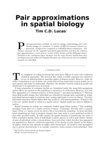 P Pair approximations in spatial biology Tim C.D. Lucas