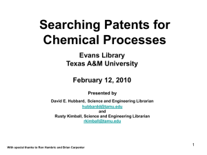 Searching Patents for Chemical Processes Evans Library Texas A&amp;M University