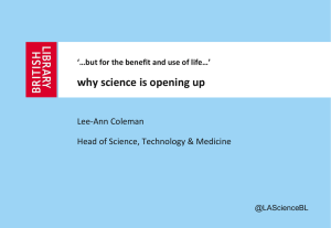 why science is opening up Lee-Ann Coleman
