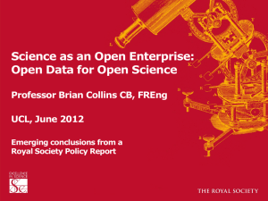 Science as an Open Enterprise: Open Data for Open Science