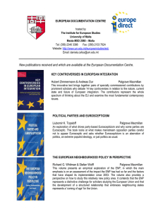 New publications received and which are available at the European... EUROPEAN DOCUMENTATION CENTRE KEY CONTROVERSIES IN EUROPEAN INTEGRATION