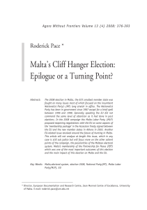 Malta’s Cliff Hanger Election: Epilogue or a Turning Point? Roderick Pace *