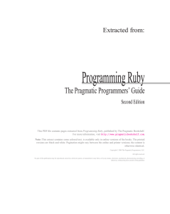 Programming Ruby The Pragmatic Programmers’ Guide Extracted from: Second Edition