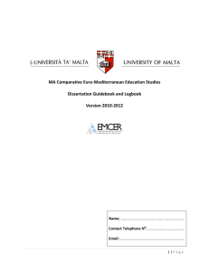 MA Comparative Euro-Mediterranean Education Studies  Dissertation Guidebook and Logbook Version 2010-2012