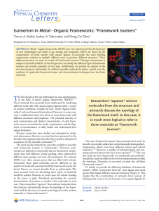 Organic Frameworks: “Framework Isomers” Isomerism in Metal