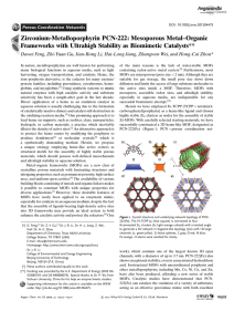 Zirconium-Metalloporphyrin PCN-222: Mesoporous Metal–Organic Frameworks with Ultrahigh Stability as Biomimetic Catalysts**