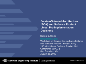 Service-Oriented Architecture (SOA) and Software Product Lines: Pre-Implementation Decisions