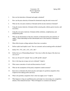 Economics 120 Spring 2008 Review Questions Second Exam