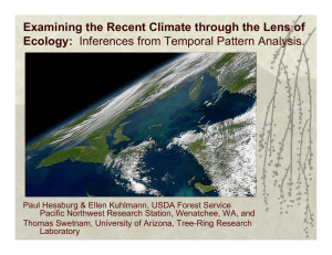 Examining the Recent Climate through the Lens of Ecology: