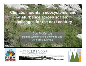 Climate, mountain ecosystems, and disturbance across scales: challenges for the next century