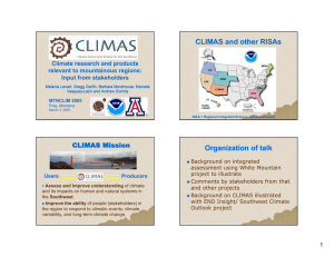 CLIMAS and other RISAs Climate research and products relevant to mountainous regions: