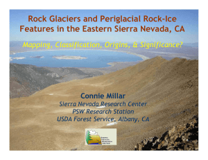 Rock Glaciers and Periglacial Rock-Ice Mapping, Classification, Origins, &amp; Significance? Connie Millar