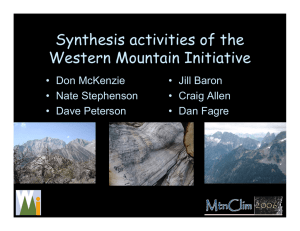 Synthesis activities of the Western Mountain Initiative • Don McKenzie • Jill Baron