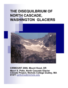 THE DISEQUILBRIUM OF NORTH CASCADE, WASHINGTON  GLACIERS