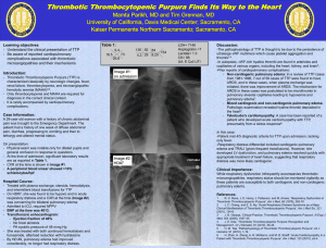 Thrombotic Thrombocytopenic Purpura Finds Its Way to the Heart
