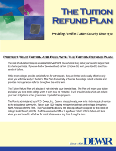 The Tuition Refund Plan Providing Families Tuition Security Since 1930