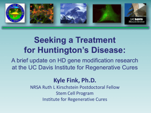 Seeking a Treatment Huntington’s Disease: for Kyle Fink, Ph.D.