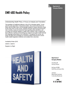 EMR 480 Health Policy Department of Emergency Medicine