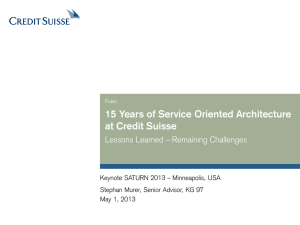 15 Years of Service Oriented Architecture at Credit Suisse