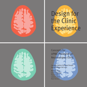 Design for the Clinic Experience Concepts for