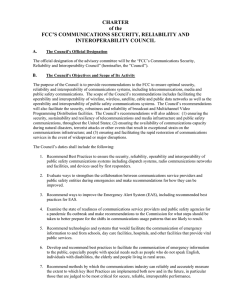 CHARTER of the FCC’S COMMUNICATIONS SECURITY, RELIABILITY AND INTEROPERABILITY COUNCIL