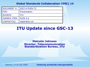 ITU Update since GSC-13